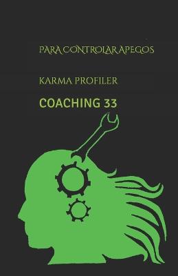 Book cover for Coaching para controlar apegos.