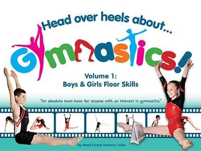 Book cover for Head Over Heels about Gymnastics! Volume 1