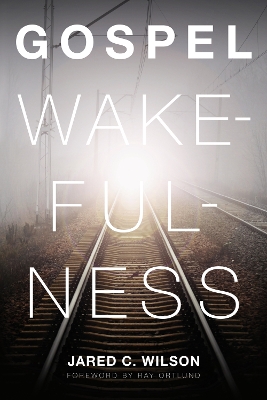 Book cover for Gospel Wakefulness