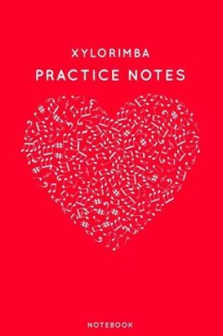 Cover of Xylorimba Practice Notes