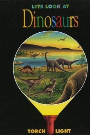 Cover of Let's Look at Dinosaurs