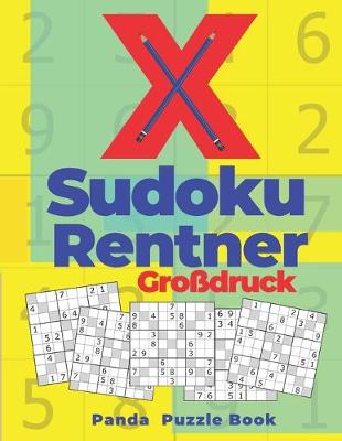 Book cover for X Sudoku Rentner Großdruck