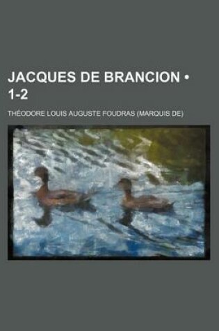 Cover of Jacques de Brancion (1-2)