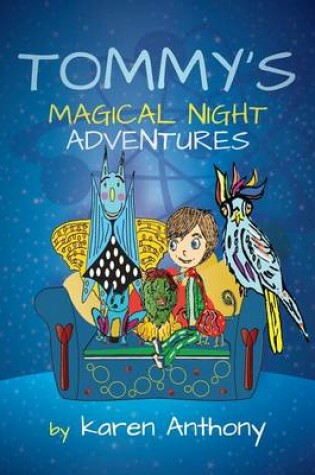 Cover of Tommy's Magical Night Adventures