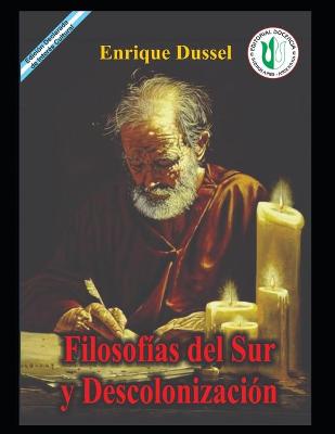 Book cover for Filosofias del Sur y la descolonizacion