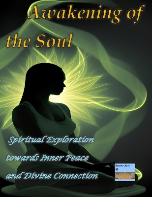 Book cover for Awakening of the Soul Spiritual Exploration towards Inner Peace and Divine Connection