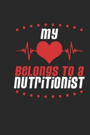 Cover of My Heart Belongs to a Nutritionist