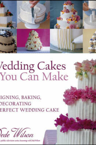 Cover of Wedding Cakes You Can Make