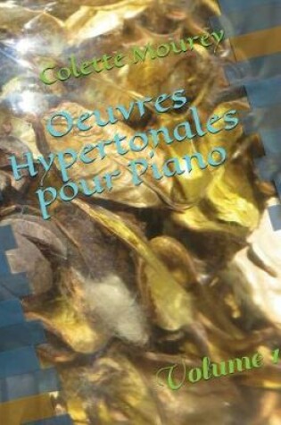 Cover of Oeuvres Hypertonales Pour Piano