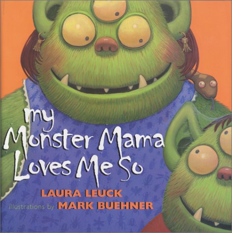 Book cover for My Monster Mama Loves Me So