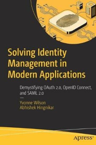 Cover of Solving Identity Management in Modern Applications