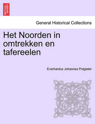 Book cover for Het Noorden in Omtrekken En Tafereelen