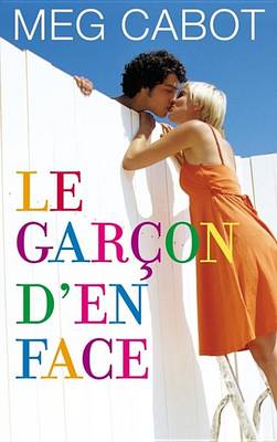 Book cover for Le Garcon D'En Face