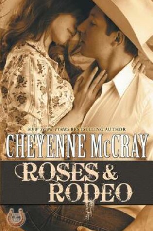 Cover of Roses & Rodeo