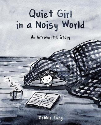 Book cover for Quiet Girl in a Noisy World