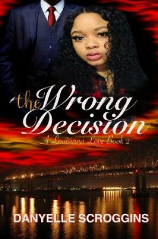 Cover of The Wrong Decision
