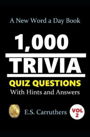 Cover of 1,000 Trivia Quiz Questons