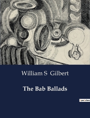 Book cover for The Bab Ballads