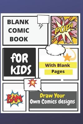 Book cover for Blank Comic Book for Kids