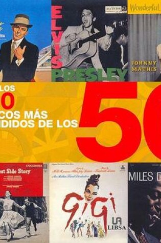 Cover of Los 100 Discos Mas Vendidos de Los 50