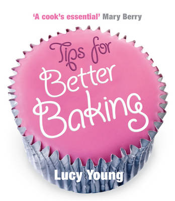 Book cover for Tips for Better Baking