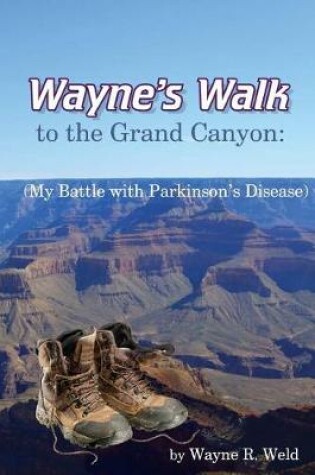 Cover of Wayne's Walk To The Grand Canyon