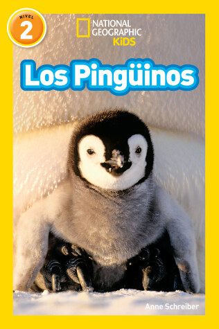 Cover of National Geographic Readers: Los Pingüinos (Penguins)