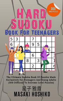 Cover of Hard Sudoku Book For Teenagers