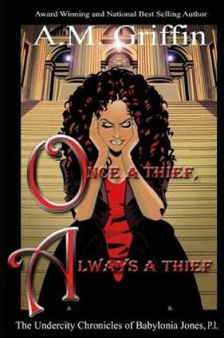 Cover of Once A Thief, Always A Thief