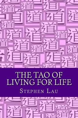 Book cover for The TAO of Living for Life