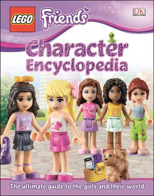 Book cover for Lego Friends Character Encyclopedia (Library Edition)