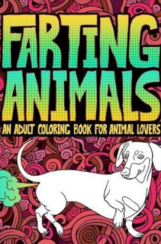 Cover of Farting Animals