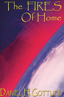 Book cover for The FIRES Of Home