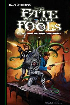 Book cover for The Adventures of Basil and Moebius Volume 4: The Fate of All Fools