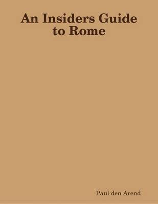 Book cover for An Insiders Guide to Rome