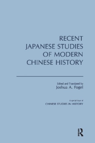 Cover of Recent Japanese Studies of Modern Chinese History: v. 1
