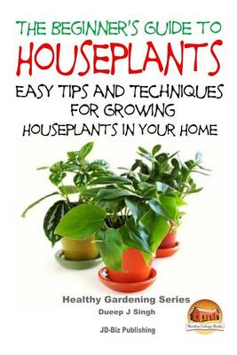 Book cover for The Beginner's Guide to Houseplants