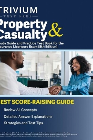 Cover of Property and Casualty Study Guide and Practice Test Book for the Insurance Licensure Exam [5th Edition]