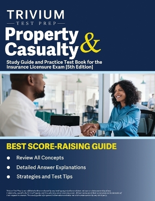 Book cover for Property and Casualty Study Guide and Practice Test Book for the Insurance Licensure Exam [5th Edition]