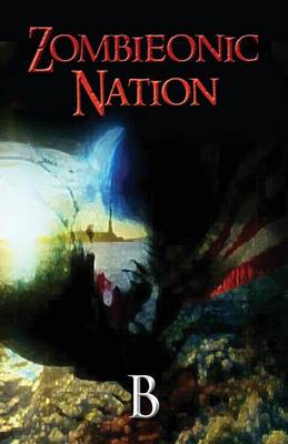 Book cover for Zombieonic Nation