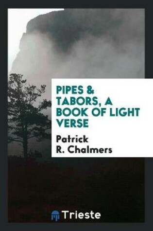 Cover of Pipes & Tabors, a Book of Light Verse