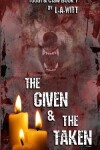 Book cover for The Given & The Taken