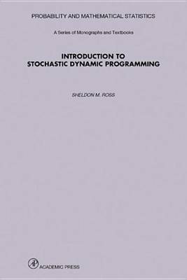 Cover of Introduction to Stochastic Dynamic Programming