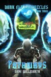 Book cover for Dark Elf Chronicles Book Three