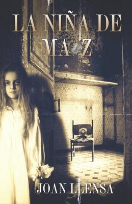 Book cover for La niña de maíz