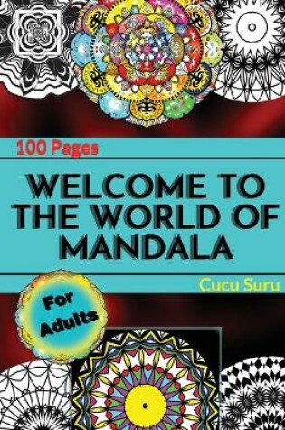 Cover of Welcome to the World of Mandala