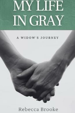Cover of My Life in Gray