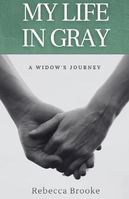 Book cover for My Life in Gray