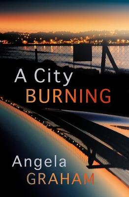 Book cover for A City Burning