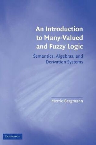 Cover of An Introduction to Many-Valued and Fuzzy Logic